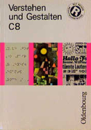 Verstehen und Gestalten. Ausgabe C. Für Berlin, Brandenburg, Bremen, Hamburg, Hessen, Niedersachsen und Sachsen-Anhalt. Sprachbuch für Gymnasien: ... Bd.8, 8. Schuljahr: BD C8 - RSR