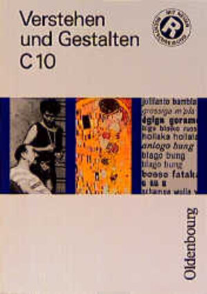 Verstehen und Gestalten. Ausgabe C. Für Berlin, Brandenburg, Bremen, Hamburg, Hessen, Niedersachsen und Sachsen-Anhalt. Sprachbuch für Gymnasien: ... Bd.10, 10. Schuljahr: BD C10 - RSR