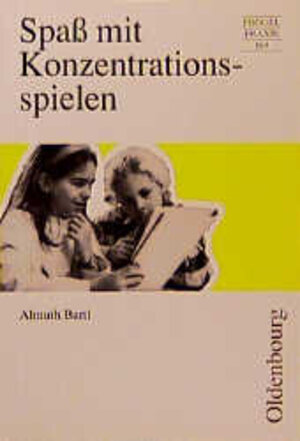 Spaß mit Konzentrationsspielen für Grund- und Hauptschulen. RSR. (Lernmaterialien)