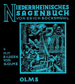 Buchcover Niederrheinisches Sagenbuch | Erich Bockemühl | EAN 9783487059723 | ISBN 3-487-05972-X | ISBN 978-3-487-05972-3