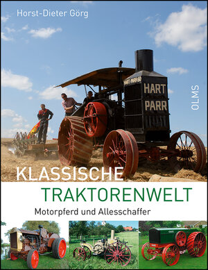 Buchcover Klassische Traktorenwelt | Horst-Dieter Görg | EAN 9783487085739 | ISBN 3-487-08573-9 | ISBN 978-3-487-08573-9