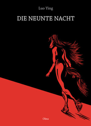 Buchcover Die neunte Nacht | Luo Ying | EAN 9783487086255 | ISBN 3-487-08625-5 | ISBN 978-3-487-08625-5