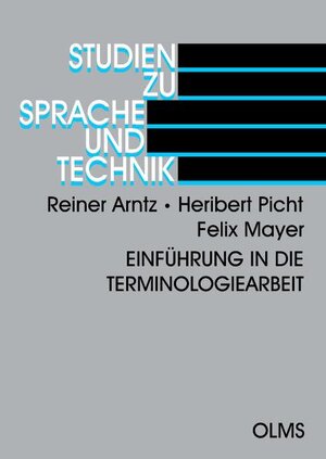 Einführung in die Terminologiearbeit: Studien zu Sprache und Technik