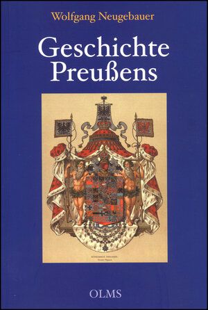 Buchcover Geschichte Preußens | Wolfgang Neugebauer | EAN 9783487119700 | ISBN 3-487-11970-6 | ISBN 978-3-487-11970-0