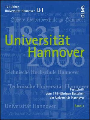 Buchcover Festschrift zum 175-jährigen Bestehen der Universität Hannover / Universität Hannover 1831-2006  | EAN 9783487131146 | ISBN 3-487-13114-5 | ISBN 978-3-487-13114-6