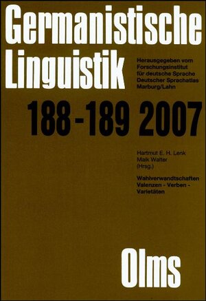 Buchcover Germanistische Linguistik / Wahlverwandtschaften - Valenzen, Verben, Varietäten  | EAN 9783487134116 | ISBN 3-487-13411-X | ISBN 978-3-487-13411-6