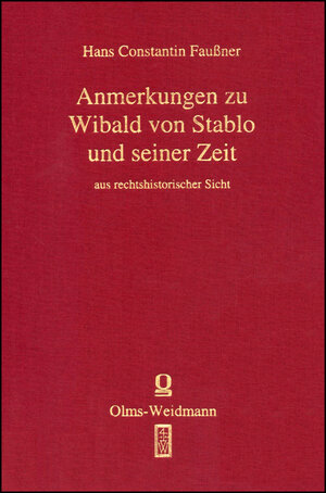 Buchcover Quellen und Erörterungen zu Wibald von Stablo | Hans Constantin Faußner | EAN 9783487143354 | ISBN 3-487-14335-6 | ISBN 978-3-487-14335-4