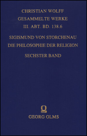 Buchcover Die Philosophie der Religion | Sigismund von Storchenau | EAN 9783487145235 | ISBN 3-487-14523-5 | ISBN 978-3-487-14523-5