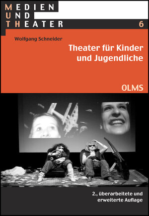 Buchcover Theater für Kinder und Jugendliche | Wolfgang Schneider | EAN 9783487148328 | ISBN 3-487-14832-3 | ISBN 978-3-487-14832-8