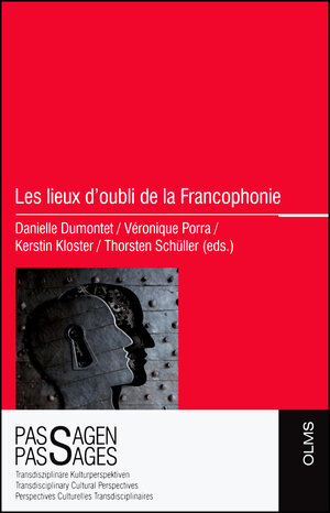 Buchcover Les lieux d'oubli de la Francophonie  | EAN 9783487152400 | ISBN 3-487-15240-1 | ISBN 978-3-487-15240-0