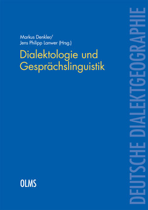 Buchcover Dialektologie und Gesprächslinguistik  | EAN 9783487153322 | ISBN 3-487-15332-7 | ISBN 978-3-487-15332-2