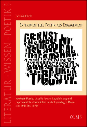 Buchcover Experimentelle Poetik als Engagement | Bettina Thiers | EAN 9783487153841 | ISBN 3-487-15384-X | ISBN 978-3-487-15384-1