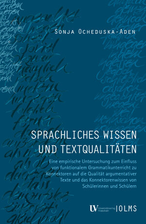 Buchcover Sprachliches Wissen und Textqualitäten | Sonja Ocheduska-Aden | EAN 9783487157450 | ISBN 3-487-15745-4 | ISBN 978-3-487-15745-0