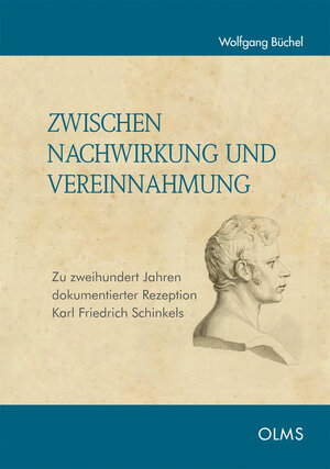 Buchcover Zwischen Nachwirkung und Vereinnahmung | Wolfgang Büchel | EAN 9783487159324 | ISBN 3-487-15932-5 | ISBN 978-3-487-15932-4