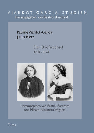 Buchcover Der Briefwechsel 1858 - 1874 | Pauline Viardot | EAN 9783487159812 | ISBN 3-487-15981-3 | ISBN 978-3-487-15981-2