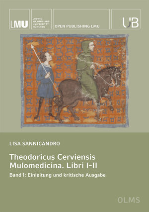 Buchcover Theodoricus Cerviensis. Mulomedicina. Libri I–II | Lisa Sannicandro | EAN 9783487160665 | ISBN 3-487-16066-8 | ISBN 978-3-487-16066-5