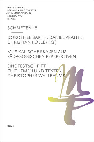 Buchcover Musikalische Praxen aus pädagogischen Perspektiven  | EAN 9783487160986 | ISBN 3-487-16098-6 | ISBN 978-3-487-16098-6