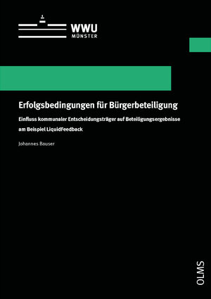Buchcover Erfolgsbedingungen für Bürgerbeteiligung | Johannes Bauser | EAN 9783487161273 | ISBN 3-487-16127-3 | ISBN 978-3-487-16127-3