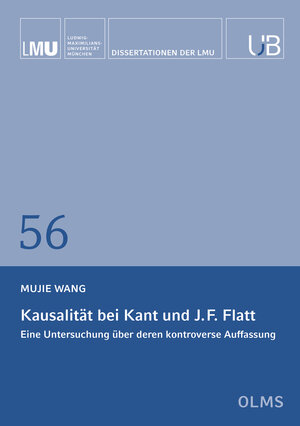 Buchcover Kausalität bei Kant und J.F. Flatt | Mujie Wang | EAN 9783487161884 | ISBN 3-487-16188-5 | ISBN 978-3-487-16188-4