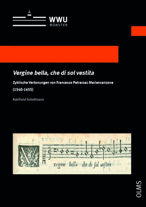 Buchcover Vergine bella, che di sol vestita | Adelheid Schellmann | EAN 9783487162386 | ISBN 3-487-16238-5 | ISBN 978-3-487-16238-6