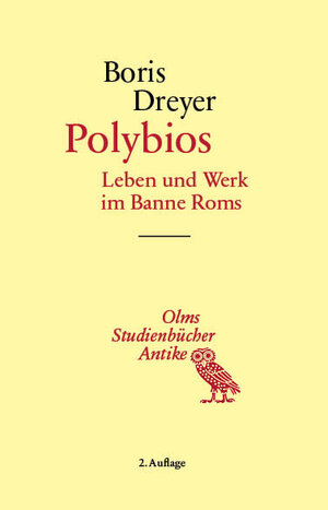 Buchcover Polybios | Boris Dreyer | EAN 9783487166735 | ISBN 3-487-16673-9 | ISBN 978-3-487-16673-5