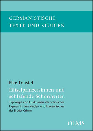 Buchcover Rätselprinzessinnen und schlafende Schönheiten | Elke Feustel | EAN 9783487300221 | ISBN 3-487-30022-2 | ISBN 978-3-487-30022-1