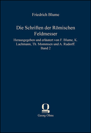 Buchcover Die Schriften der Römischen Feldmesser  | EAN 9783487311487 | ISBN 3-487-31148-8 | ISBN 978-3-487-31148-7