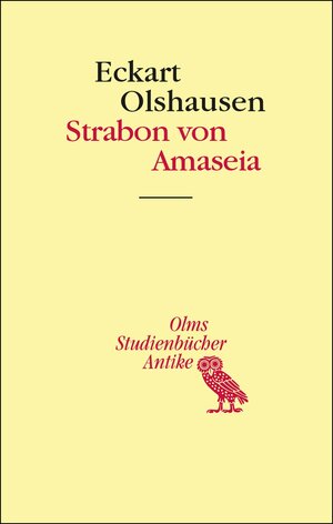 Buchcover Strabon von Amaseia | Eckart Olshausen | EAN 9783487423364 | ISBN 3-487-42336-7 | ISBN 978-3-487-42336-4