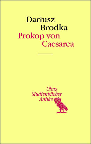 Buchcover Prokop von Caesarea | Dariusz Brodka | EAN 9783487423371 | ISBN 3-487-42337-5 | ISBN 978-3-487-42337-1