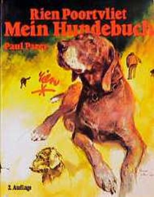 Buchcover Mein Hundebuch | Rien Poortvliet | EAN 9783490437112 | ISBN 3-490-43711-X | ISBN 978-3-490-43711-2