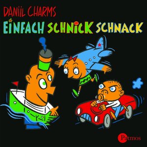 Einfach Schnickschnack. CD: 7 Hörstücke von Stefan Hardt