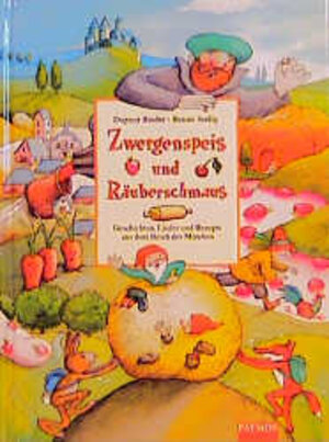 Zwergenspeis und Räuberschmaus