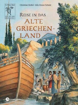 Reise in das Alte Griechenland