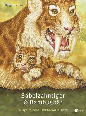 Säbelzahntiger und Bambusbär. Ausgestorbene und bedrohte Tiere