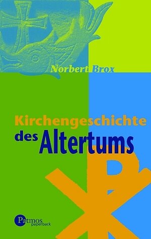 Kirchengeschichte des Altertums