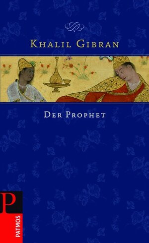 Buchcover Der Prophet | Khalil Gibran | EAN 9783491725614 | ISBN 3-491-72561-5 | ISBN 978-3-491-72561-4