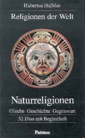 Religionen der Welt, je 32 Dias m. Begleitheft, Naturreligionen