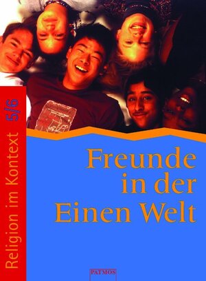 Religion im Kontext, Bd.5/6, Freunde in der einen Welt