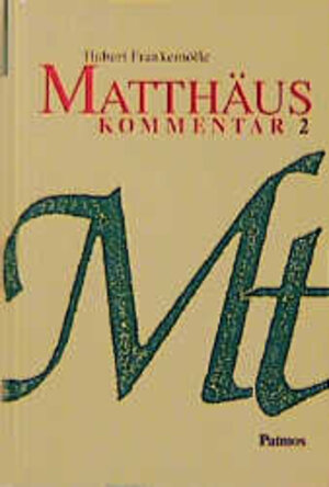 Matthäus: Kommentar Band 2