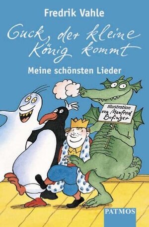 Guck, der kleine König kommt. 2 Cassetten. . Mein schönsten Lieder