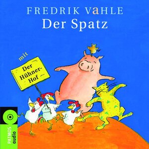 Der Spatz. CD: Dreizehn Spiel- und Erzähllieder