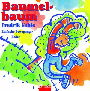 Baumelbaum. CD: Einfache Bewegungslieder