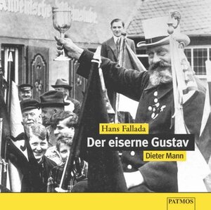 Buchcover Der eiserne Gustav | Hans Fallada | EAN 9783491910812 | ISBN 3-491-91081-1 | ISBN 978-3-491-91081-2
