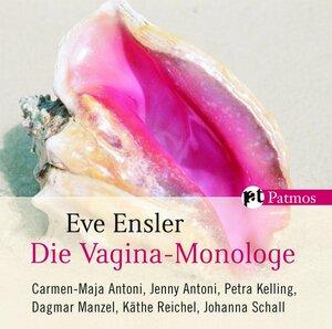Buchcover Die Vagina-Monologe | Eve Ensler | EAN 9783491912359 | ISBN 3-491-91235-0 | ISBN 978-3-491-91235-9
