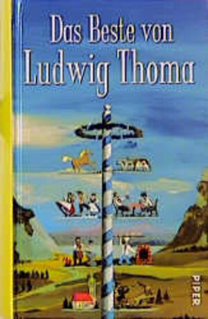 Buchcover Das Beste von Ludwig Thoma | Ludwig Thoma | EAN 9783492040778 | ISBN 3-492-04077-2 | ISBN 978-3-492-04077-8