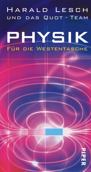 Buchcover Physik für die Westentasche | Harald Lesch | EAN 9783492045421 | ISBN 3-492-04542-1 | ISBN 978-3-492-04542-1