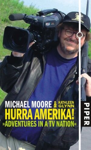 Hurra Amerika!: »Adventures in a TV Nation«