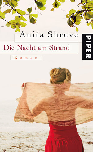 Buchcover Die Nacht am Strand | Anita Shreve | EAN 9783492051569 | ISBN 3-492-05156-1 | ISBN 978-3-492-05156-9