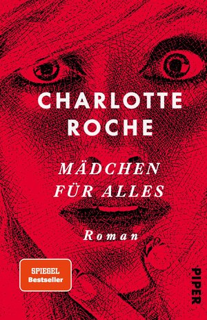 Buchcover Mädchen für alles | Charlotte Roche | EAN 9783492054997 | ISBN 3-492-05499-4 | ISBN 978-3-492-05499-7