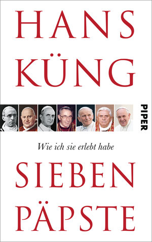 Buchcover Sieben Päpste | Hans Küng | EAN 9783492056878 | ISBN 3-492-05687-3 | ISBN 978-3-492-05687-8